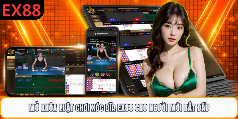 Mở khóa luật chơi xóc đĩa EX88 cho người mới bắt đầu